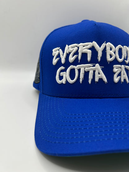 Everybody Gotta Eat